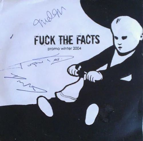 Fuck the Facts - Promo Winter 2004 Album Cover