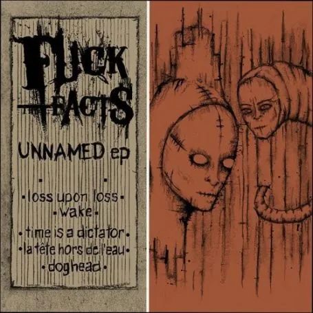 Fuck the Facts - Unnamed EP Album Cover
