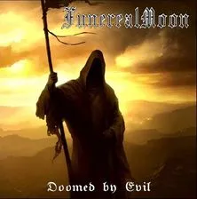 Funereal Moon - Doomed by Evil Album Cover