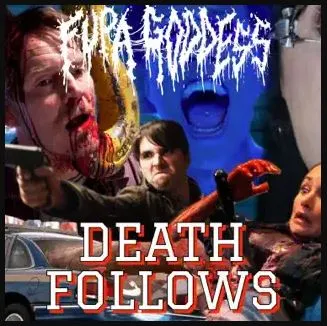 Fupa Goddess - Death Follows Album Cover