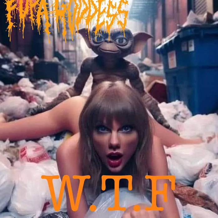 Fupa Goddess - W.T.F Album Cover