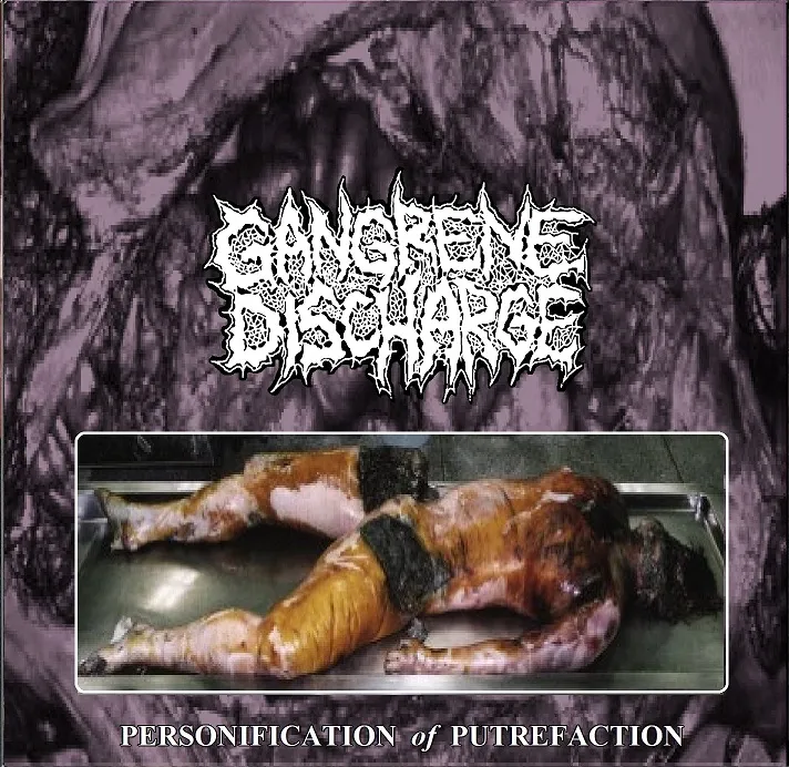 Gangrene Discharge - Personification of Putrefaction Album Cover