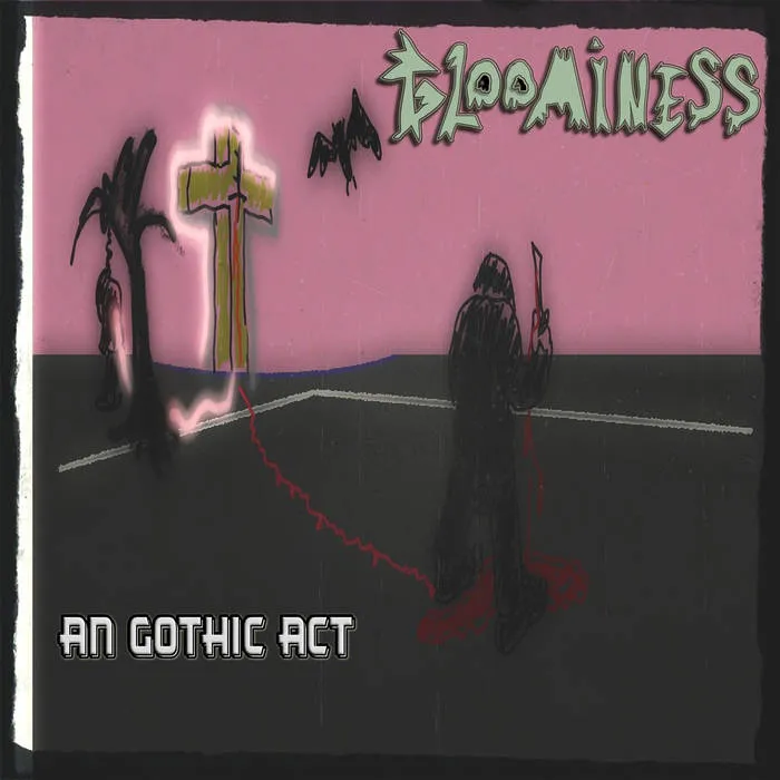 Gloominess - An Gothic Act Album Cover