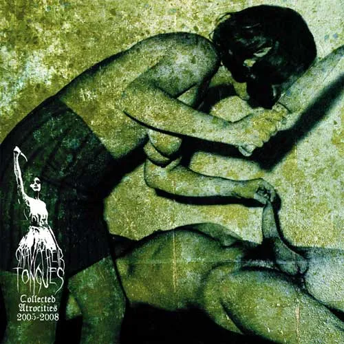 Gnaw Their Tongues - Collected Atrocities 2005-2008 Album Cover