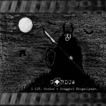 Gorduw - I CIF. Gorduw & Uraggeit Nargallpake Album Cover