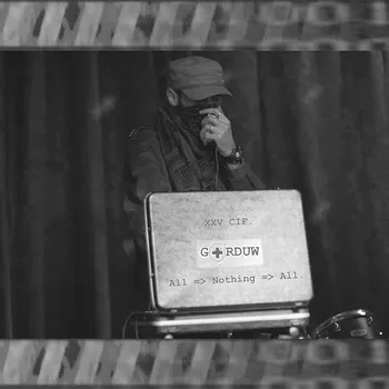 Gorduw - XXV CIF. All = Nothing = All Album Cover