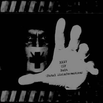 Gorduw - XXXV CIF. Bolt (Fatal Disinformation) Album Cover