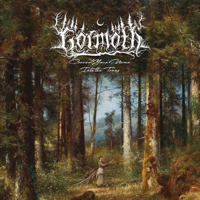 Gormoth - Carved Your Name into the Trees Album Cover
