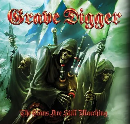 Grave Digger - The Clans Are Still Marching Album Cover