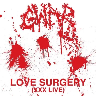 Gwar - Love Surgery  (XXX Live) Album Cover
