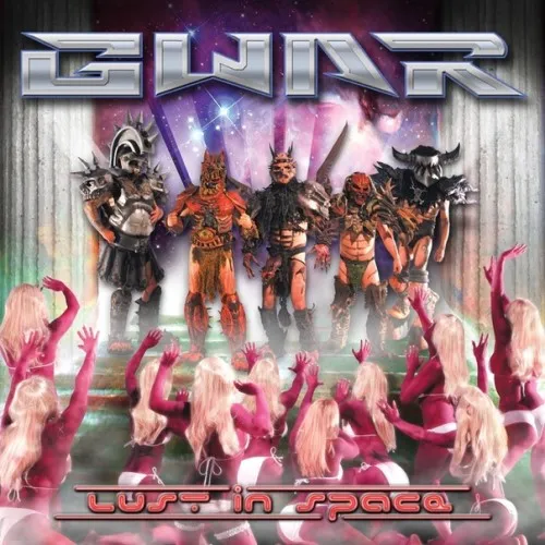 Gwar - Lust in Space Album Cover