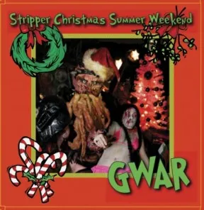 Gwar - Stripper Christmas Summer Weekend Album Cover