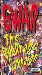 The Gwarnage Campaign