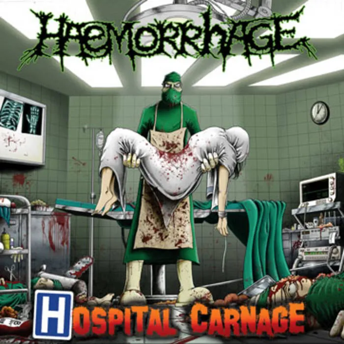 Haemorrhage - Hospital Carnage Album Cover