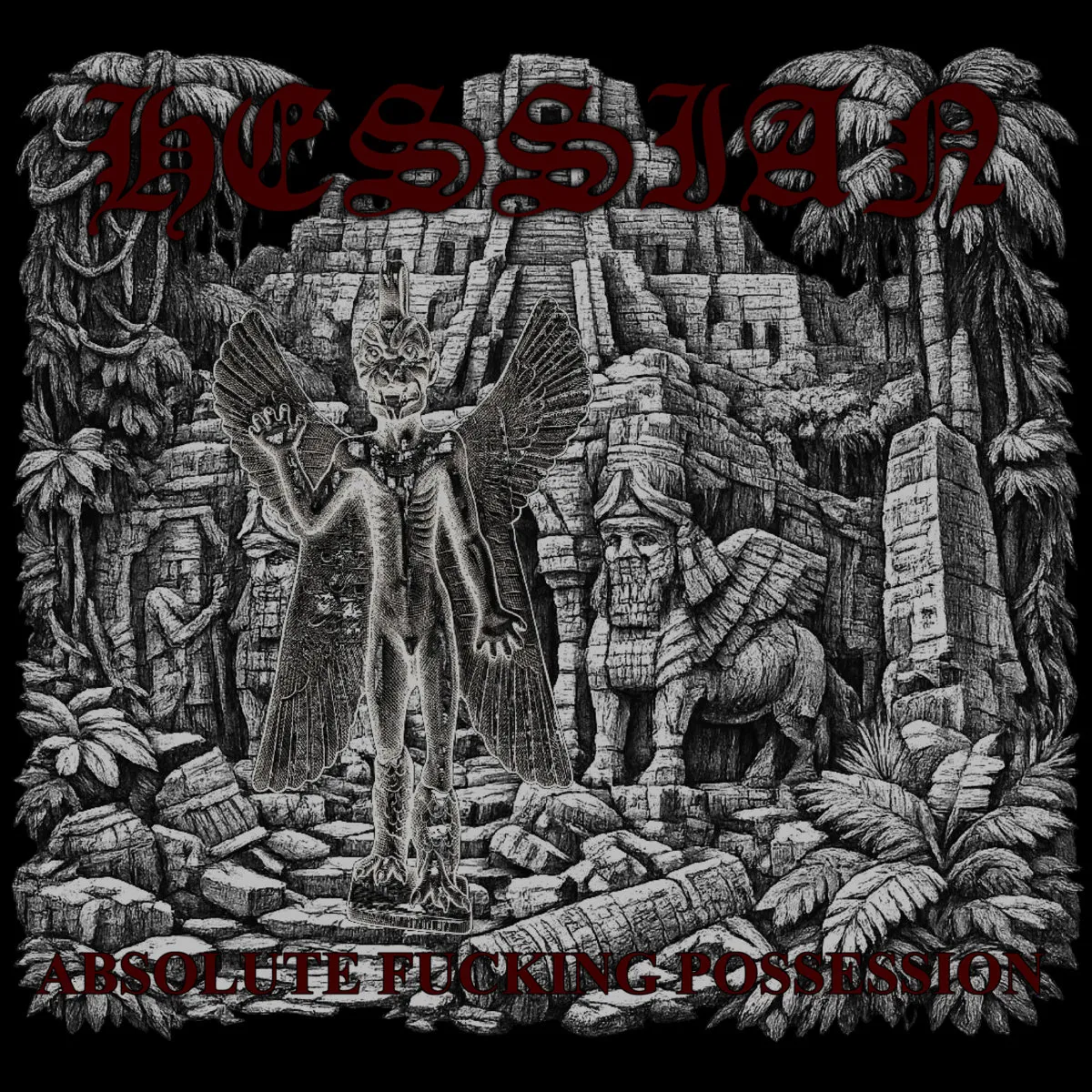Hessian - Absolute Fucking Possession Album Cover