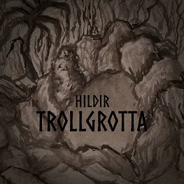 Hildir - Trollgrotta Album Cover