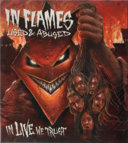 Used & Abused - In Live We Trust