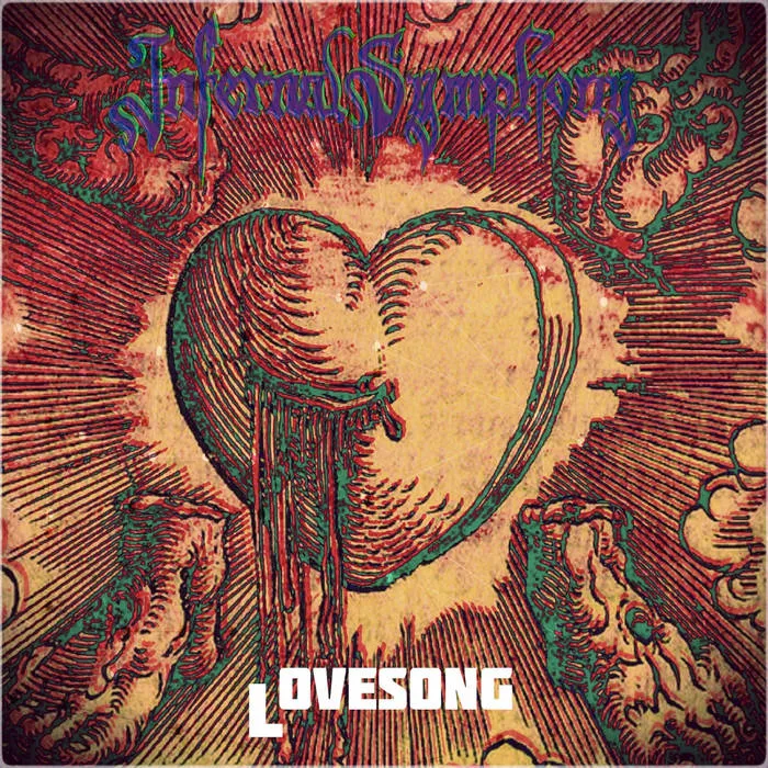 Infernal Symphony - Lovesong Album Cover