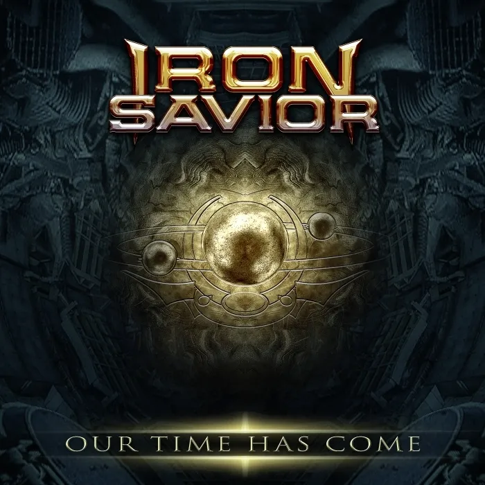 Iron Savior - Our Time Has Come Album Cover
