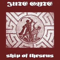 Jute Gyte - Ship of Theseus Album Cover