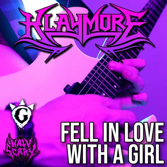 Klaymore - Fell in Love with a Girl Album Cover