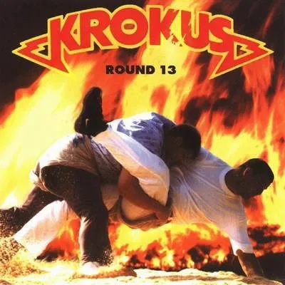 Krokus - Round 13 Album Cover