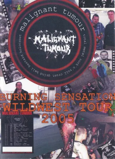 Malignant Tumour - Burning Sensation Wildwest Tour 2005 Album Cover