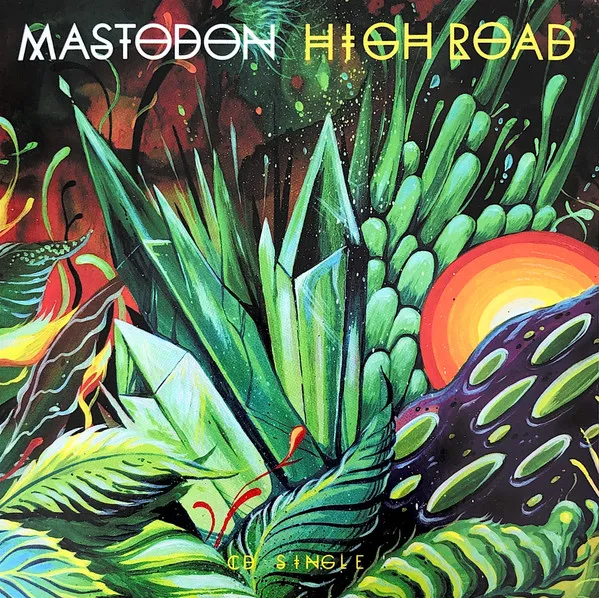 Mastodon - High Road Album Cover