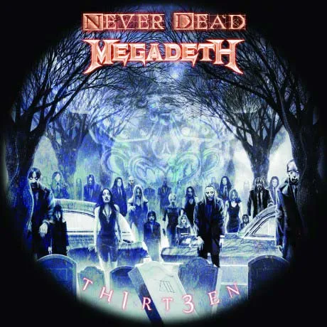 Megadeth - Never Dead Album Cover