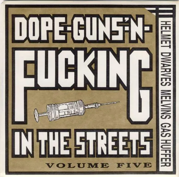 Dope-Guns-'n-Fucking in the Streets (Volume Five)