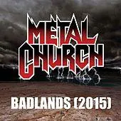 Metal Church - Badlands (2015) Album Cover