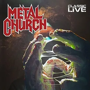 Metal Church - Classic Live Album Cover