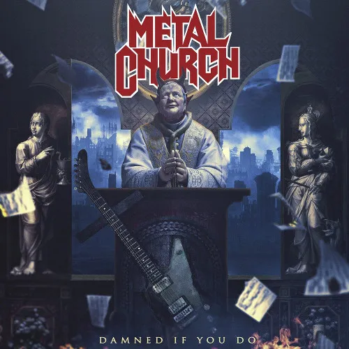 Metal Church - Damned If You Do Album Cover