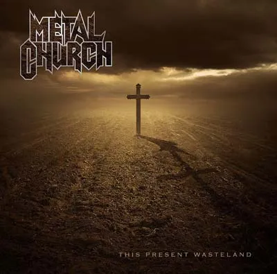 Metal Church - This Present Wasteland Album Cover