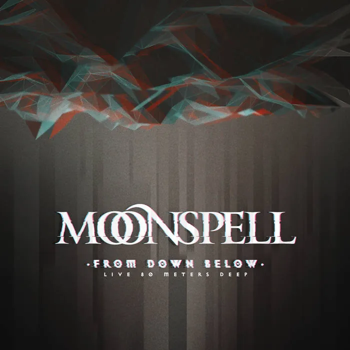 Moonspell - From Down Below - Live 80 Meters Deep Album Cover