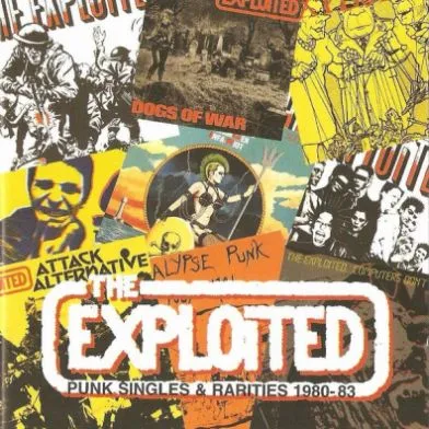 The Exploited - Punk Singles & Rarities 1980-83 Album Cover
