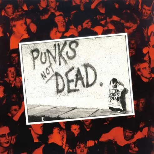 The Exploited - Punks Not Dead Album Cover