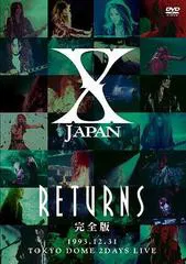 X Japan - X Japan Returns - 完全版 1993.12.31 Tokyo Dome 2 Days Live Album Cover