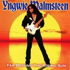 Yngwie Malmsteen - Far Beyond the Rising Sun Album Cover